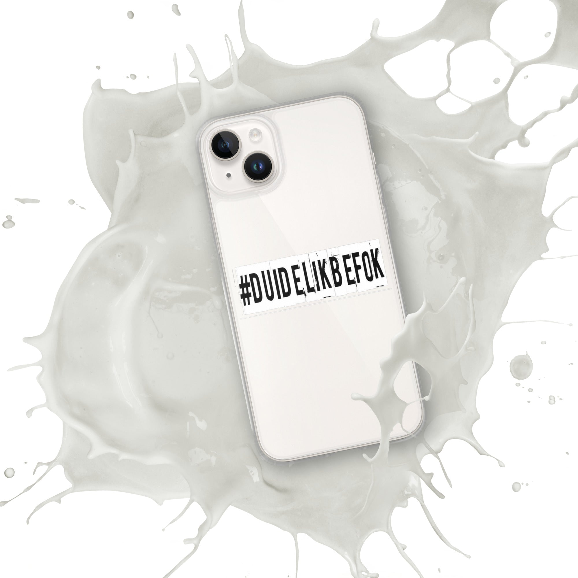 #DuidelikBefok - Clear Case for iPhone®